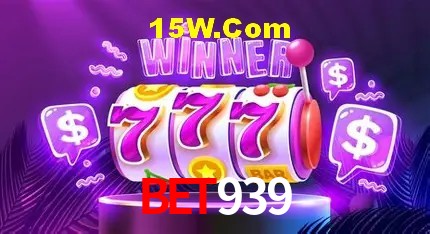 Bet939: Seu Cassino Premiado com Pagamentos Rápidos